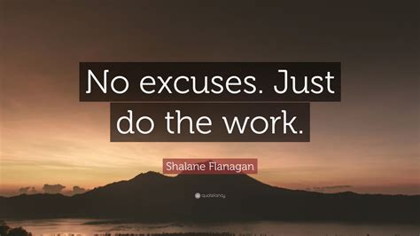 Shalane Flanagan Quote No Excuses Just Do The Work 12 Wallpapers