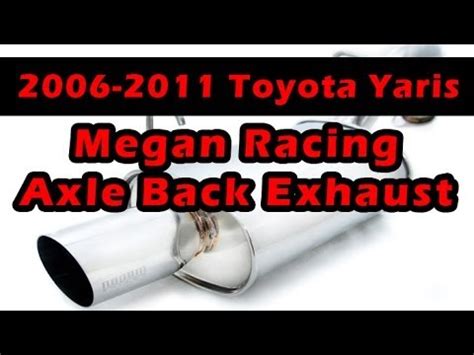 Shop with confidence on ebay! 2007-2011 Toyota Yaris Megan Racing Axle Back Exhaust System MR-ABE-TY07 (Drive By) - YouTube