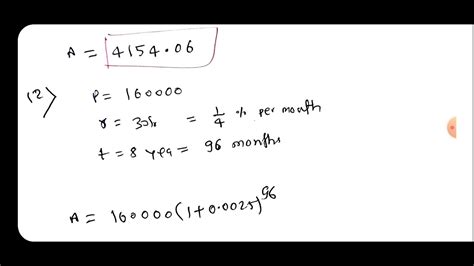 Find the accumulated amount A, if the principal P is invested at an