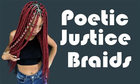 Poetic Justice Braids To Change Up Your Hairstyle New Natural Hairstyles