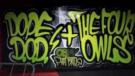 Dope Dod And The Four Owls Graffiti In Sofia Bulgaria Youtube