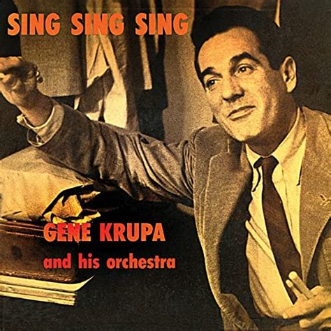 Sing Sing Sing Remastered By Gene Krupa And His Orchestra On Amazon