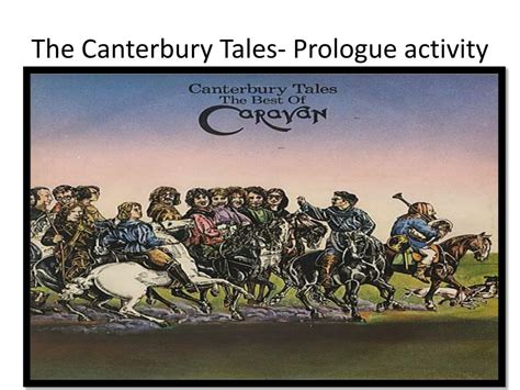 Ppt The Canterbury Tales Prologue Activity Powerpoint Presentation