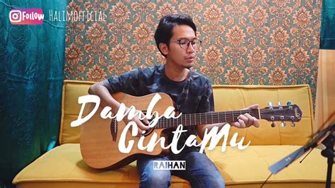Koleksi 24 lagu lagu nasyid terbaik sepanjang zaman nota : Damba CintaMu - Raihan (Cover Lagu Nasyid Terbaik Baru ...
