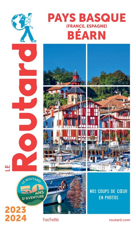 Guide du Routard Pays basque, Béarn 2023/24, France | Guides Hachette
