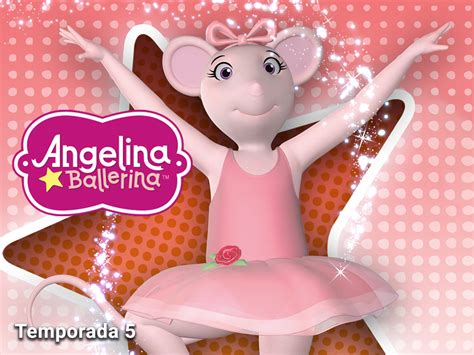 Prime Video Angelina Ballerina Season 5