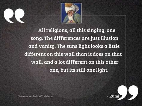 All Religions All This Singing Inspirational Quote By Rumi
