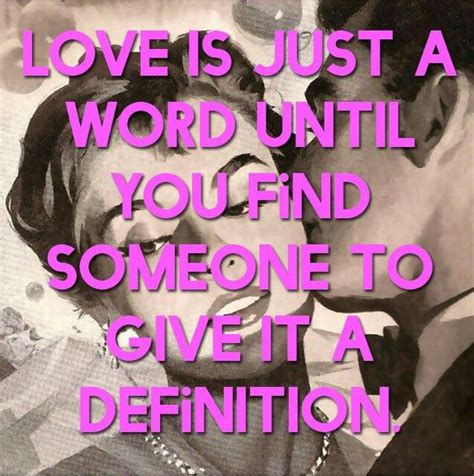 all we ever want definition of love love quotes words