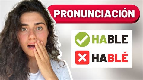 Tres Errores Comunes De PronunciaciÓn En EspaÑol Youtube