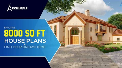 Archimple 8000 Sq Ft House Plans And Find Your Dream Home