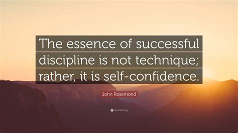 Inspirational quotes about essence may you find great value in these inspirational essence quotes from my large datebase of inspiring quotes and sayings. John Rosemond Quote: "The essence of successful discipline is not technique; rather, it is self ...