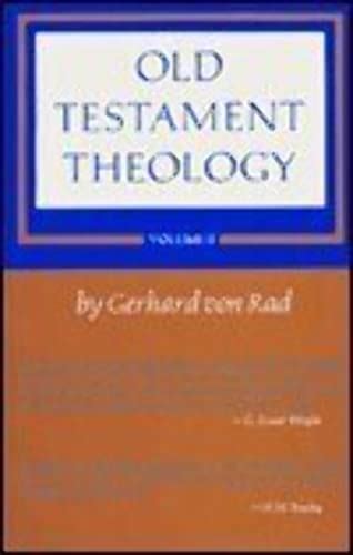 Old Testament Theology Vol 2 The Theology Of Israel S Prophetic