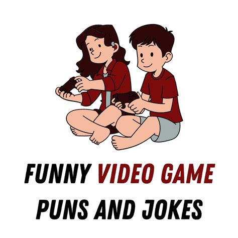 90 Funny Video Game Puns And Jokes Funniest Puns