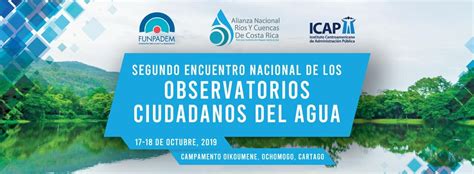 Segundo Encuentro Nacional De Los Observatorios Ciudadanos Del Agua