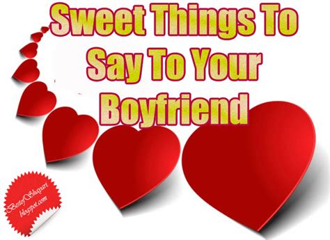 Sweet Things To Say To Your Girlfriend Bestofshayari
