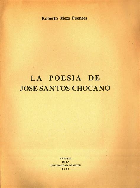 La Poesia De Jose Santos Chocano By Luis Carlos Issuu