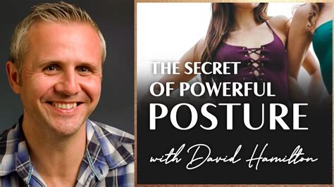 The Science Of Power Posing With David Hamilton Youtube