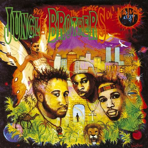 Jungle Brothers Done By The Forces Of Nature 1989 Hip Hop Golden