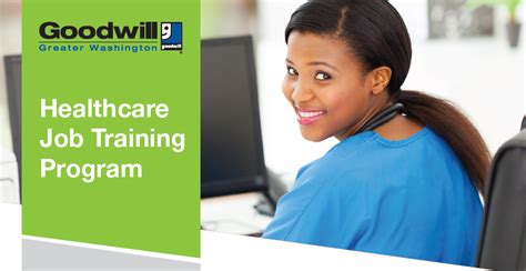 Goodwill Of Greater Washington Healthcare Class Begins On