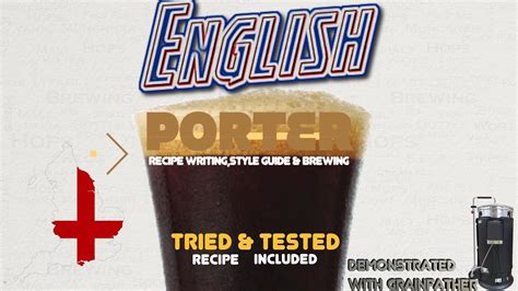 English Porter Recipe Writing Brewing And Style Guide Diy Craft Deals
