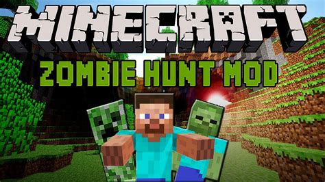 Minecraft Zombie Hunt Mod Modalità Survival Youtube