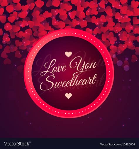 Love You Sweetheart Background Royalty Free Vector Image