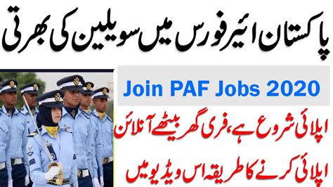 Latest Jobs In Paf Paf Civilians Jobs 2020 How To Apply Online For