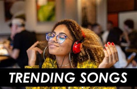 Top Trending Naija Songs In April 2023 Current News At Your Fingertips