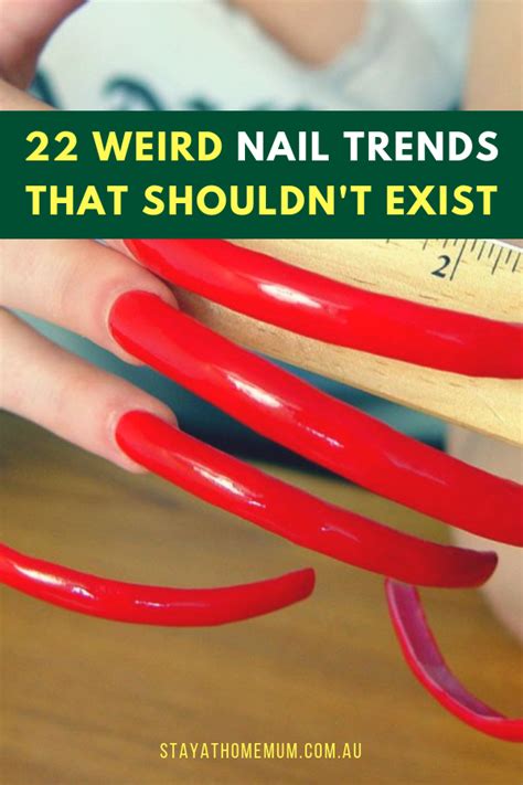 22 weird nail trends that shouldn t exist stay at home mum