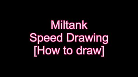 Miltank Speed Drawing How To Draw YouTube