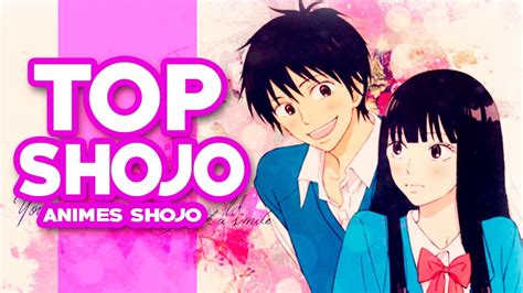 Top 10 Animes De Romance Animes Shojo Youtube