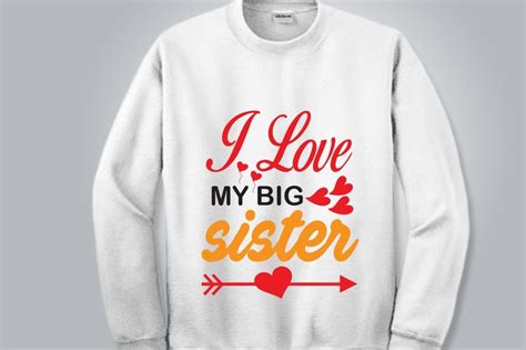 I Love My Big Sister Grafik Von Attractive Merch Market · Creative Fabrica