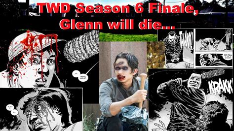 We may not know who died, but we did witness the death of the walking dead's soul. The Walking Dead Season 6 Finale: Glenn will Die... - YouTube