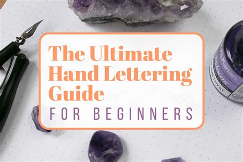 The Ultimate Hand Lettering Guide For Beginners 2021 Littlecoffeefox