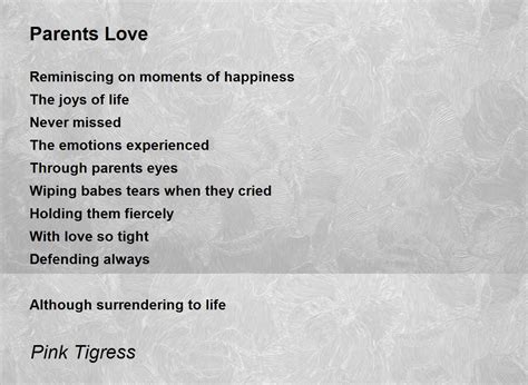 Parents Love Parents Love Poem By Pink Tigress