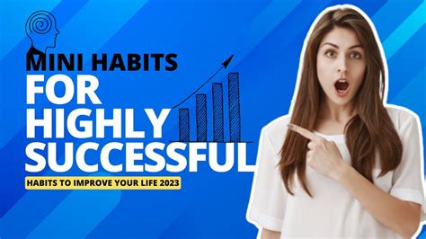 Mini Habits Of Highly Successful People छोटी आदतों का बड़ा जादू