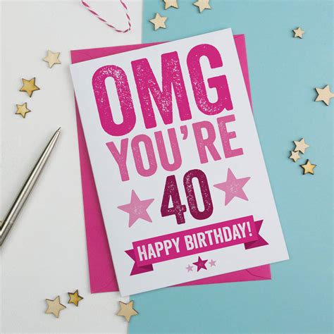 Omg Youre 40 Birthday Card By A Is For Alphabet