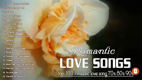 romantic love songs 80 s 90 s 💖 best love songs ever 💖 greatest love