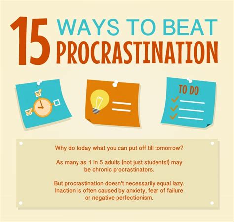 Fear is one factor that contributes to procrastination. 15 Ways To Overcome Procrastination - Venngage Infographic