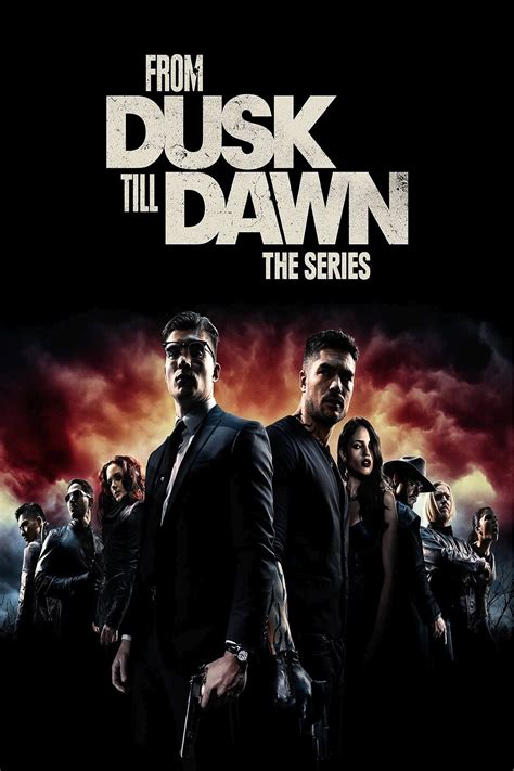 From Dusk Till Dawn The Series Tv Show Poster Id 390168 Image Abyss