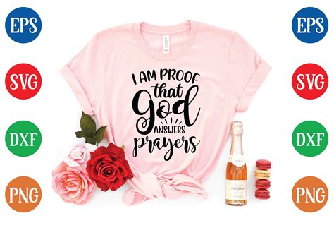 I Am Proof That God Answers Prayers Svg Graphic By Habiba Creative