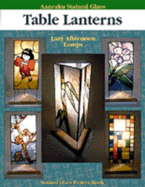 Aanraku Table Lanterns Volume 1 The Avenue Stained Glass