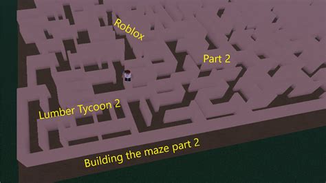 Building The Maze Part 2 Roblox Lumber Tycoon 2 Youtube