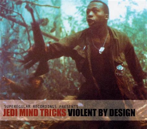 Jedi Mind Tricks Violent By Design Releases Discogs