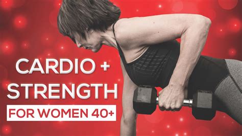 Cardio Strength Workout For Women Youtube