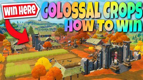 How To Survive And Win At Colossal Crops Every Game Fortnite Season 6