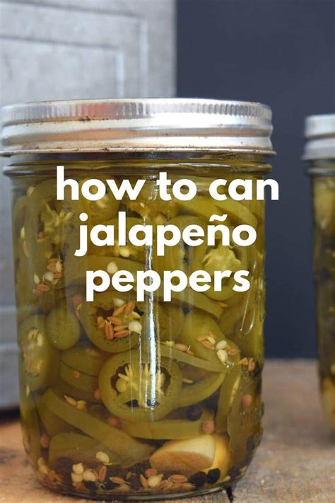 Canning Jalapeño Peppers Quick Canned Jar By Jar · Nourish And Nestle