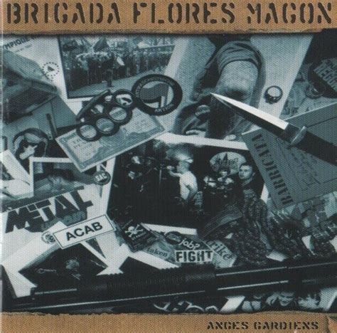 Brigada Flores Magon Anges Gardiens Lyrics And Tracklist Genius