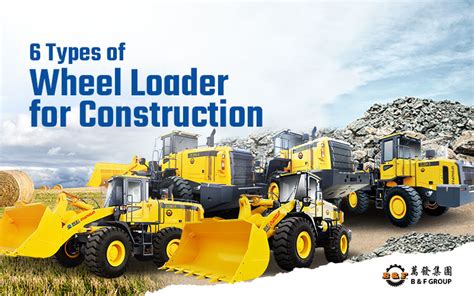 5 Types Of Wheel Loader Bucket For Construction B And F Group