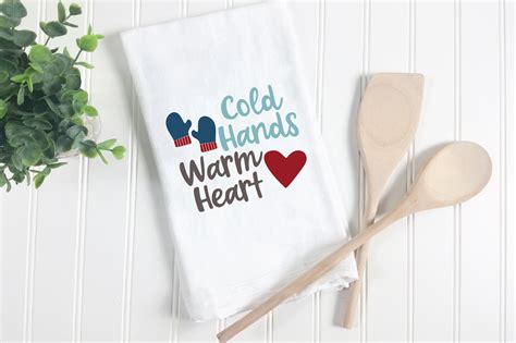 Cold Hands Warm Heart Svg Cut File